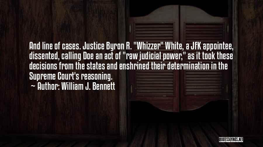 R.b. Bennett Quotes By William J. Bennett