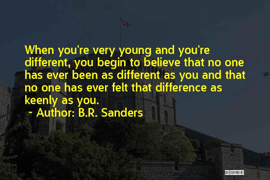 R&b Quotes By B.R. Sanders