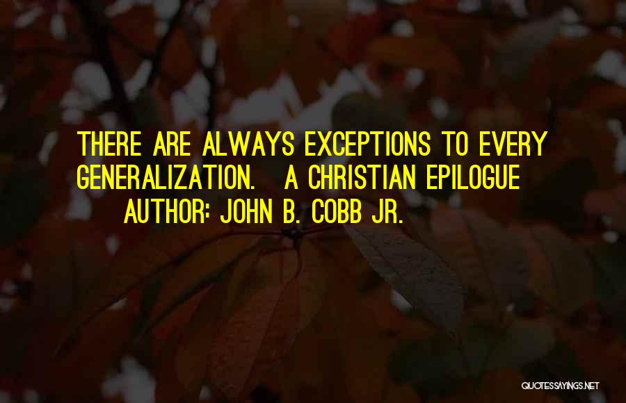 R&b Quotes By John B. Cobb Jr.