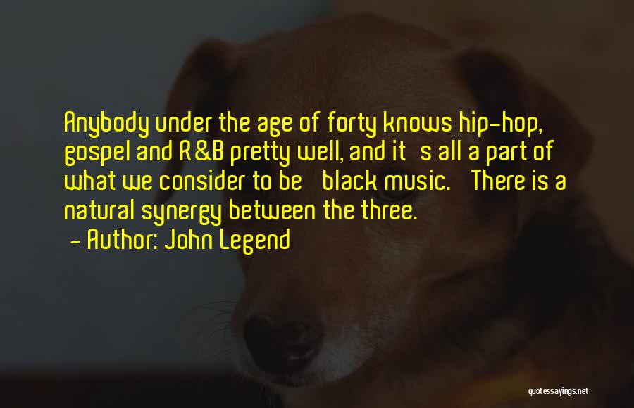 R&b Quotes By John Legend