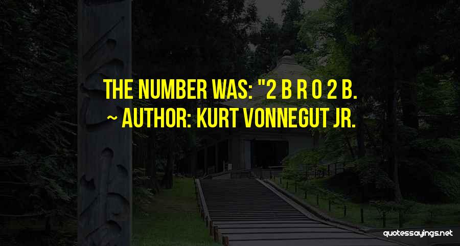 R&b Quotes By Kurt Vonnegut Jr.