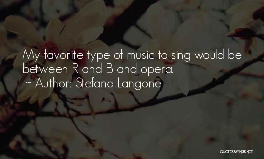 R&b Quotes By Stefano Langone