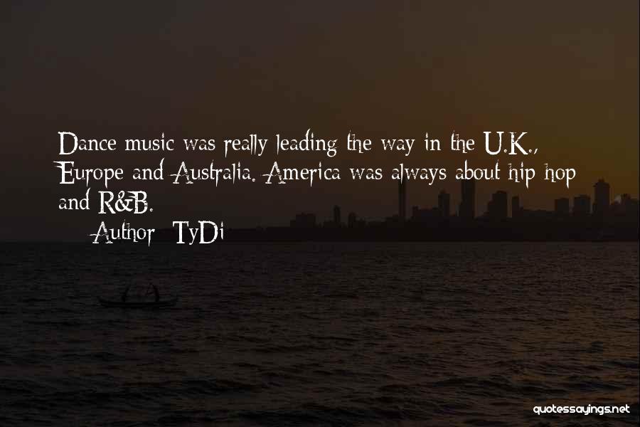 R&b Quotes By TyDi