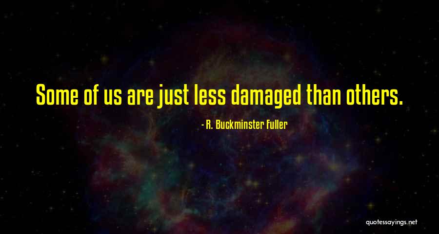 R. Buckminster Fuller Quotes 1095978