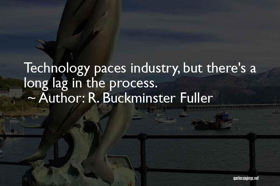 R. Buckminster Fuller Quotes 1540693