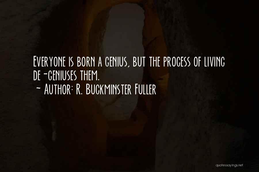 R. Buckminster Fuller Quotes 1780149