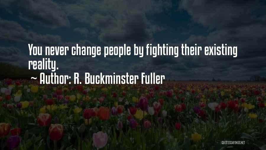 R. Buckminster Fuller Quotes 1815601