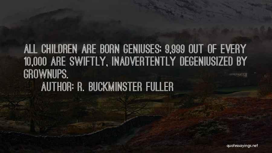 R. Buckminster Fuller Quotes 1844059