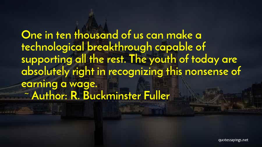 R. Buckminster Fuller Quotes 2039900