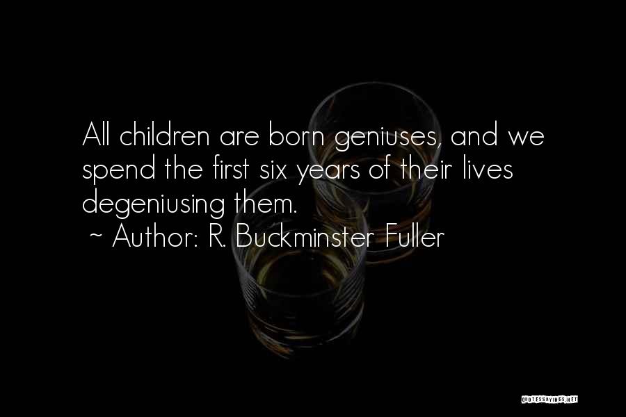 R. Buckminster Fuller Quotes 2096799