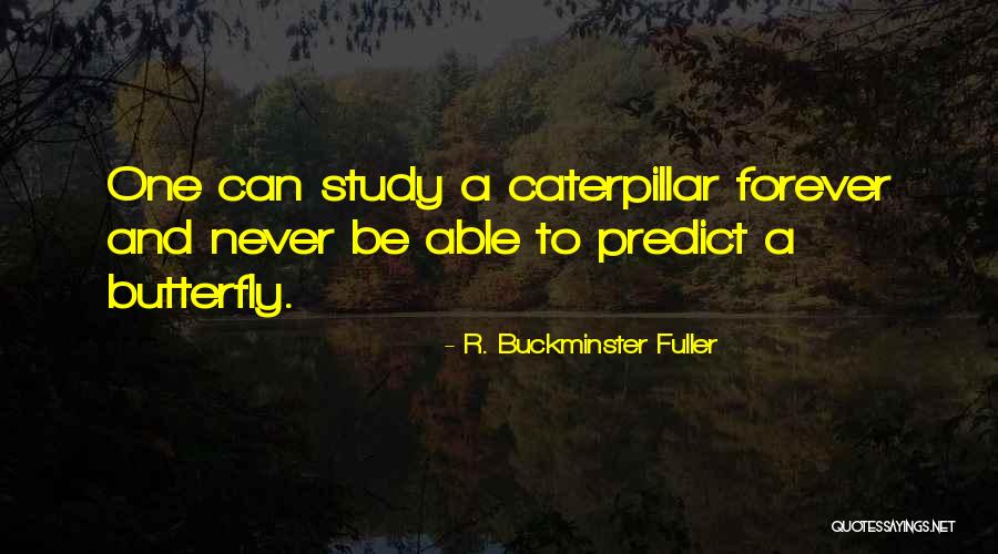 R. Buckminster Fuller Quotes 679444