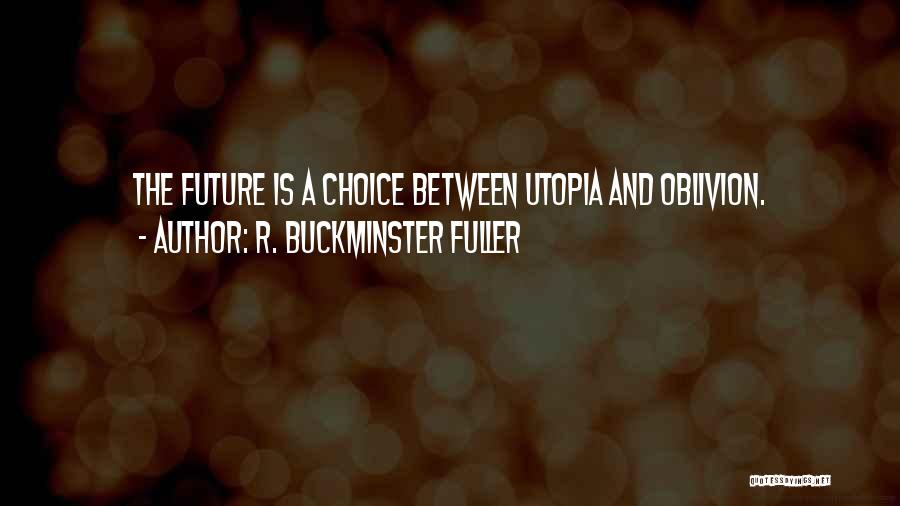 R. Buckminster Fuller Quotes 91249