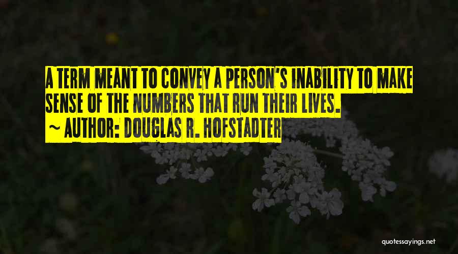 R.c. Allen Quotes By Douglas R. Hofstadter