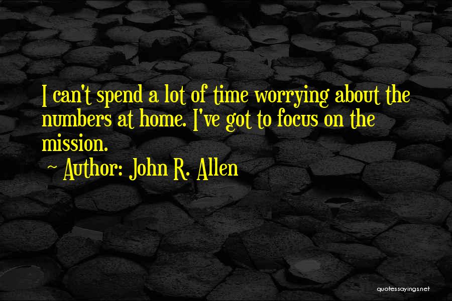 R.c. Allen Quotes By John R. Allen