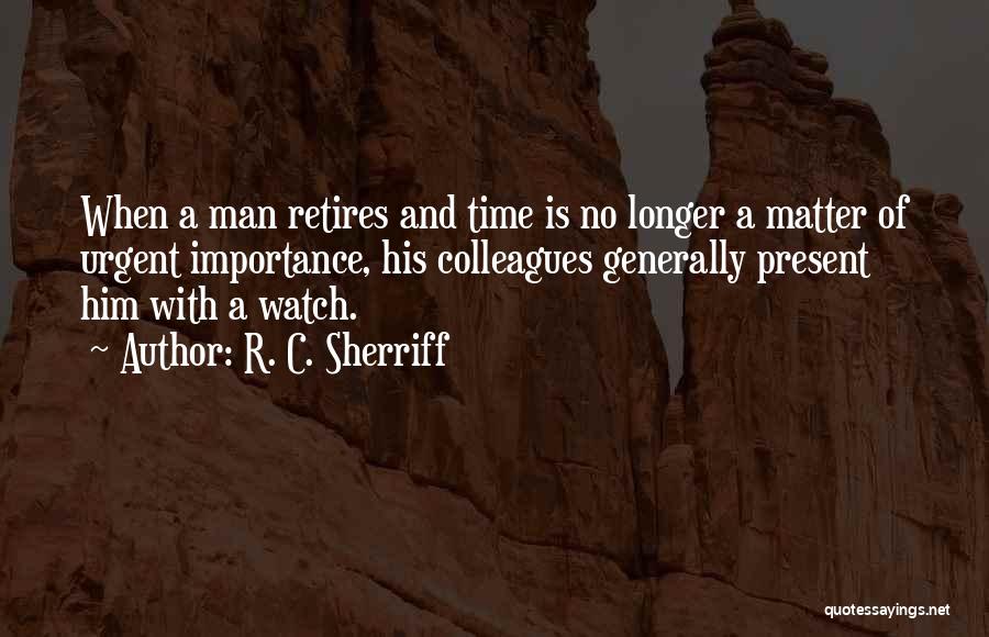 R. C. Sherriff Quotes 689979