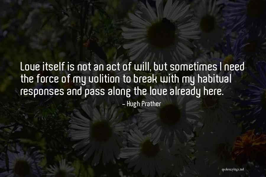 R Csos Tart Quotes By Hugh Prather R Csos Tart Quotes By Hugh Prather