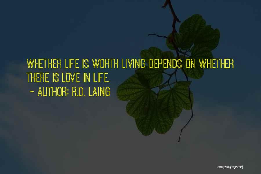 R.D. Laing Quotes 1050364