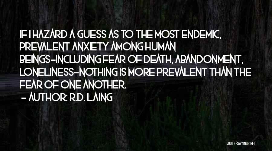 R.D. Laing Quotes 1550493