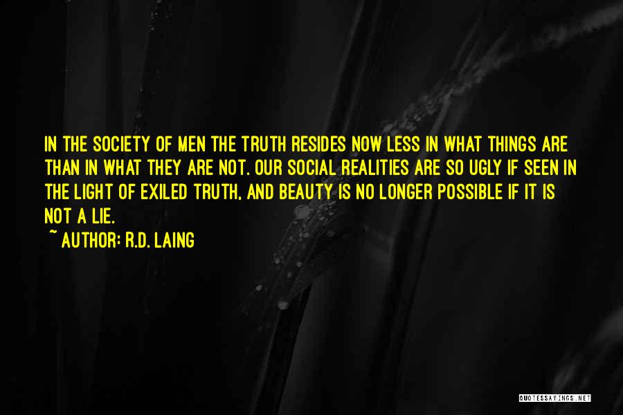 R.D. Laing Quotes 1800330