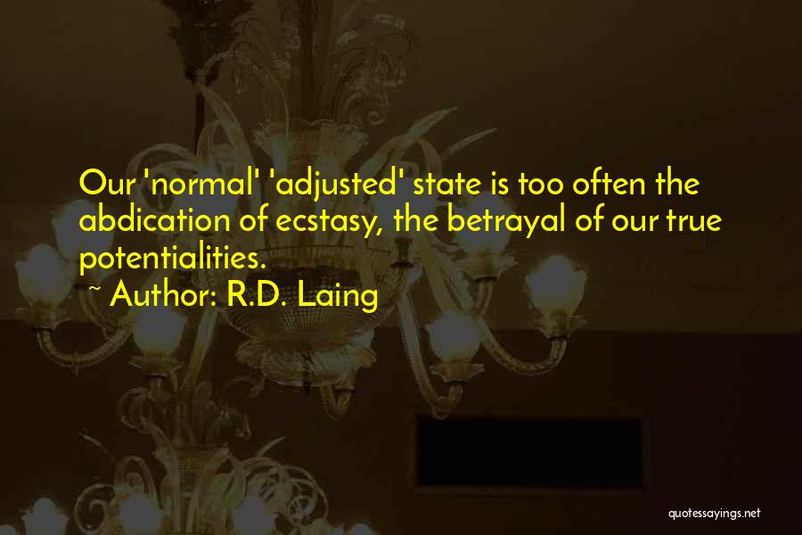 R.D. Laing Quotes 1962784