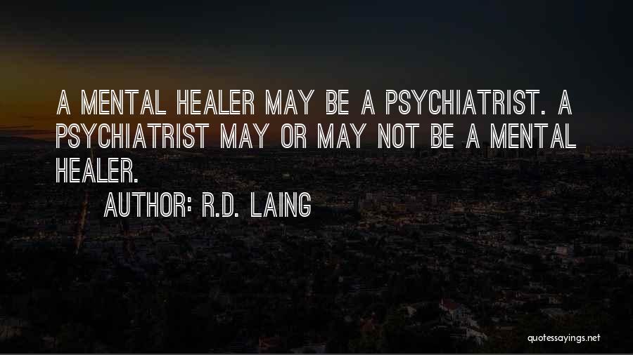 R.D. Laing Quotes 2144537