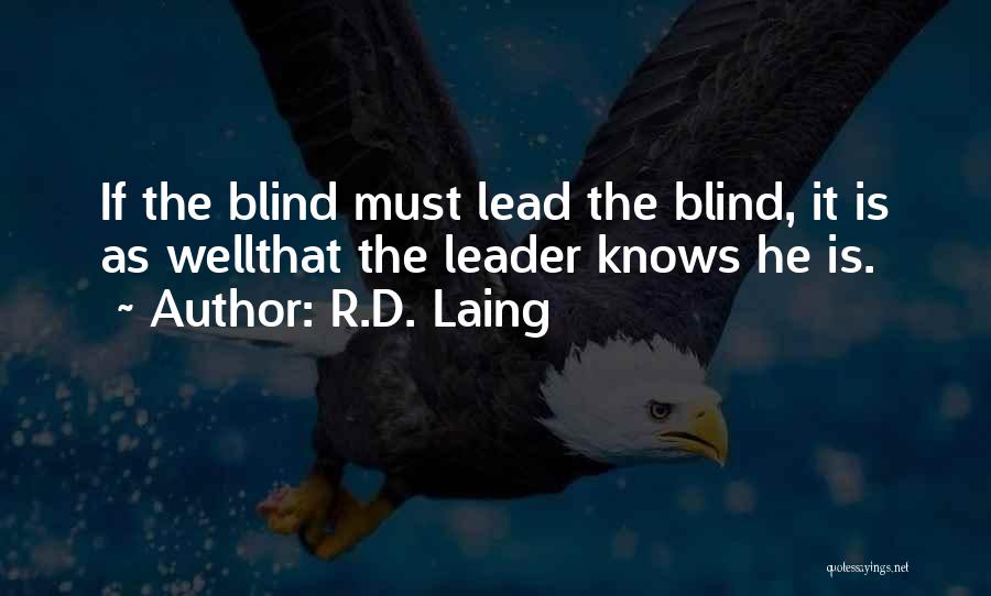 R.D. Laing Quotes 555309