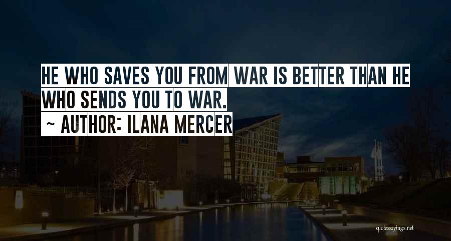 R D Mercer Quotes By Ilana Mercer