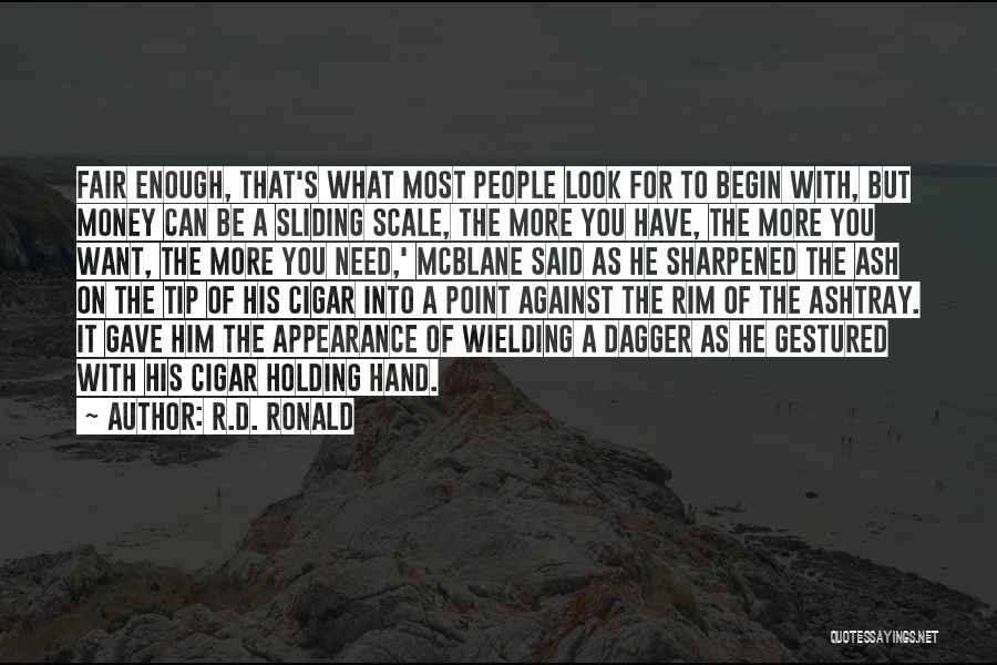 R.D. Ronald Quotes 1406098