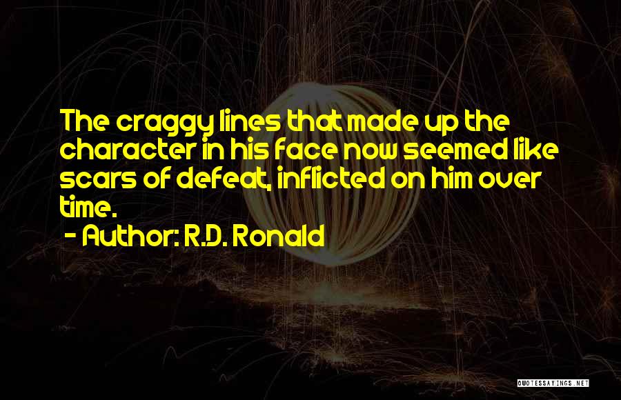 R.D. Ronald Quotes 1894259
