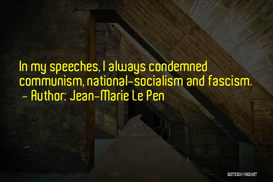 R De Orm Quotes By Jean-Marie Le Pen