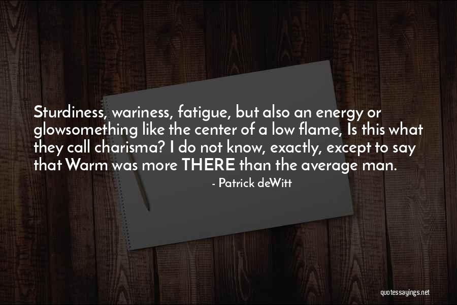 R Disser Herbert Quotes By Patrick DeWitt R Disser Herbert Quotes By Patrick DeWitt