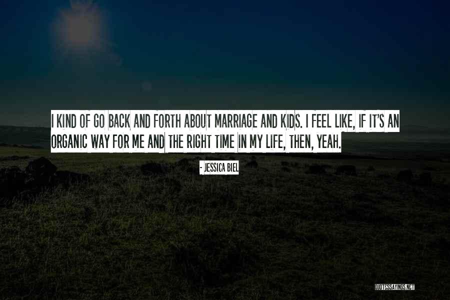R Dzik Prav Quotes By Jessica Biel R Dzik Prav Quotes By Jessica Biel