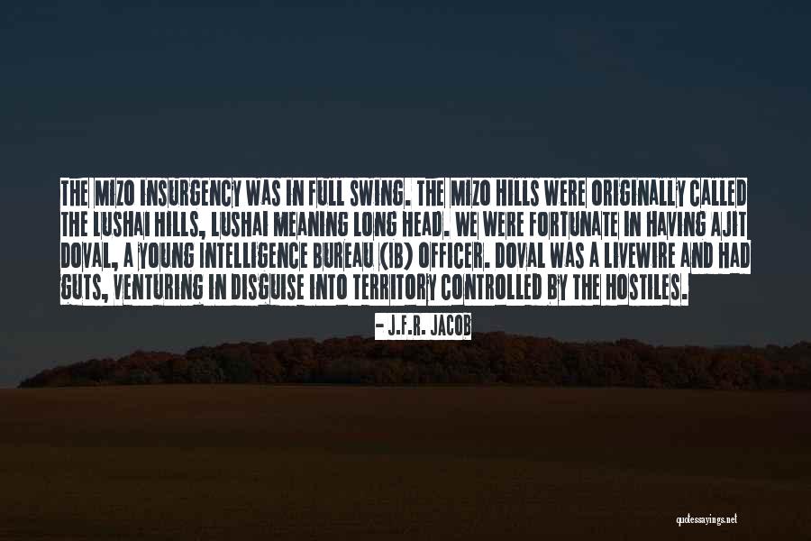 R F A Quotes By J.F.R. Jacob R F A Quotes By J.F.R. Jacob