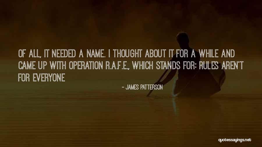 R F A Quotes By James Patterson R F A Quotes By James Patterson