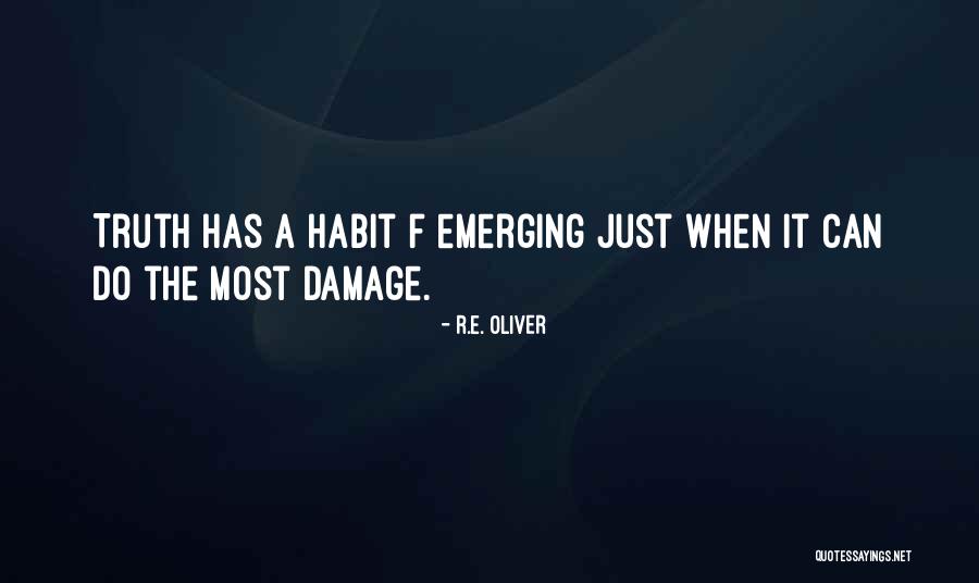 R F A Quotes By R.E. Oliver
