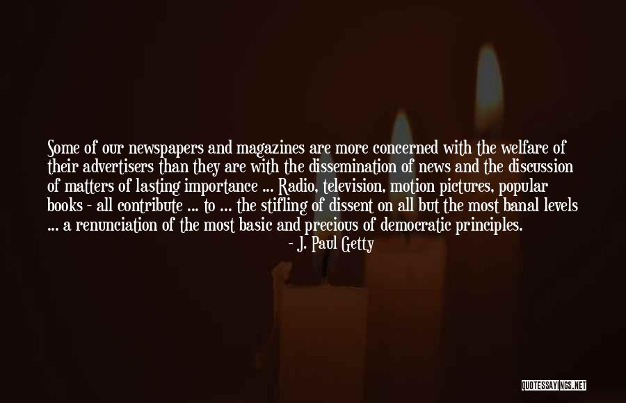 R F A Radio Quotes By J. Paul Getty R F A Radio Quotes By J. Paul Getty