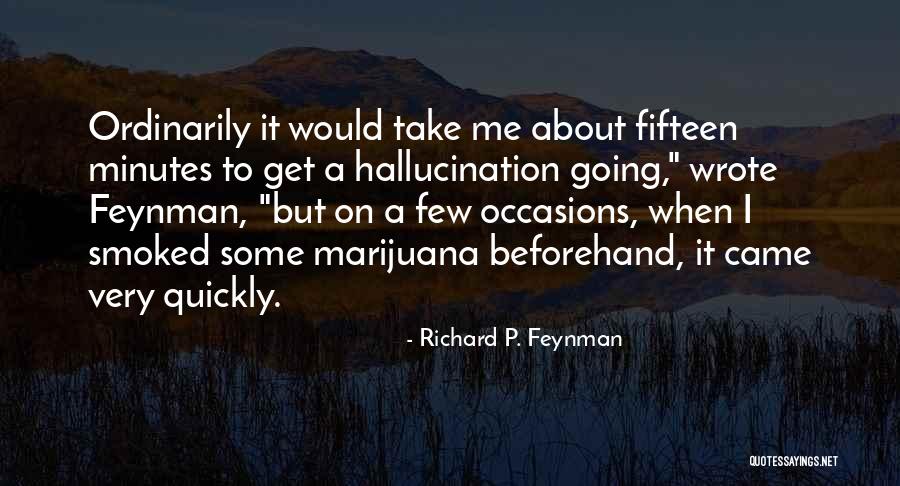 R Feynman Quotes By Richard P. Feynman R Feynman Quotes By Richard P. Feynman