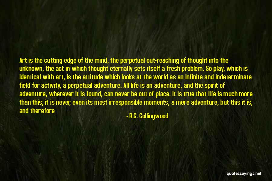 R.G. Collingwood Quotes 1365213 R.G. Collingwood Quotes 1365213