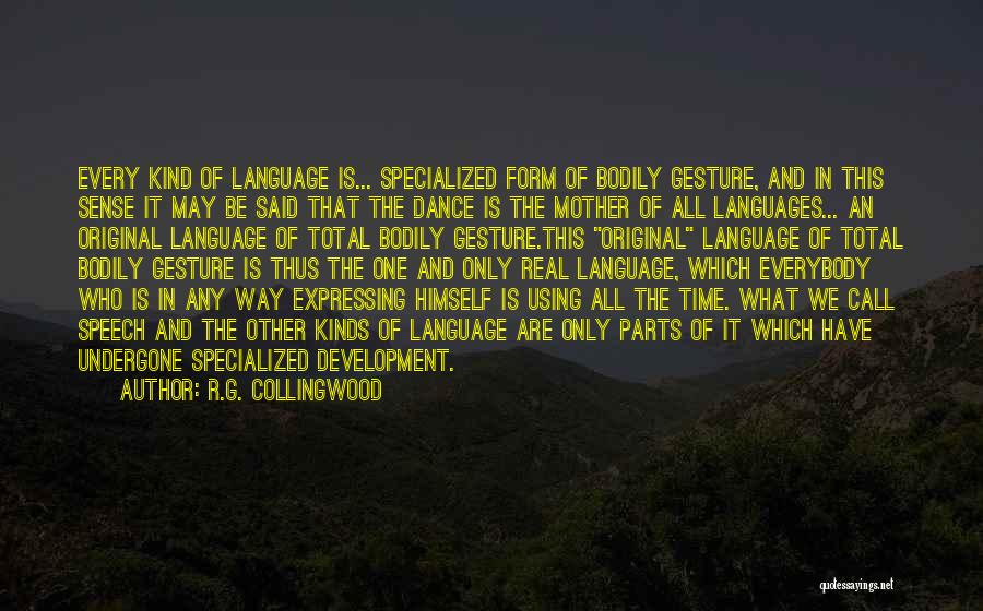 R.G. Collingwood Quotes 2223113