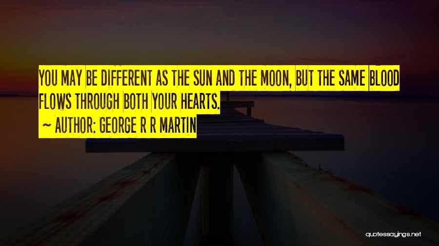 R.g Moon Quotes By George R R Martin