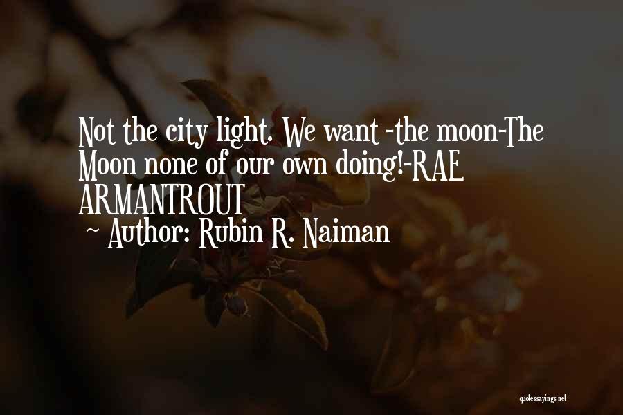 R.g Moon Quotes By Rubin R. Naiman