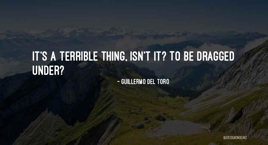 R Gies Kifejez Sek Quotes By Guillermo Del Toro