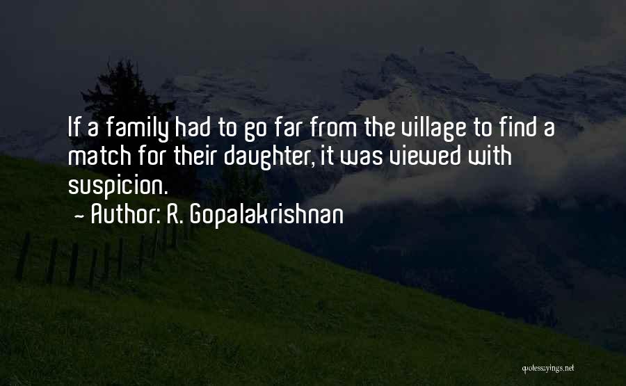 R. Gopalakrishnan Quotes 1426068