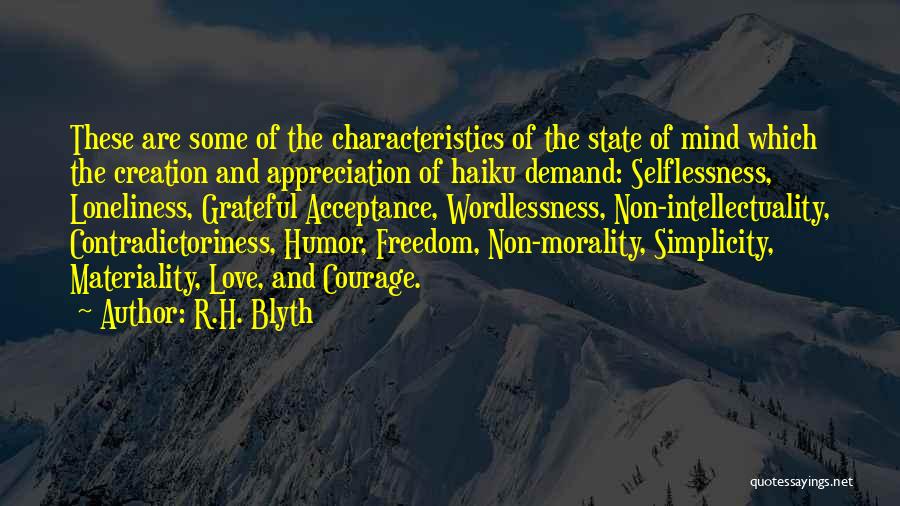 R.H. Blyth Quotes 1406772