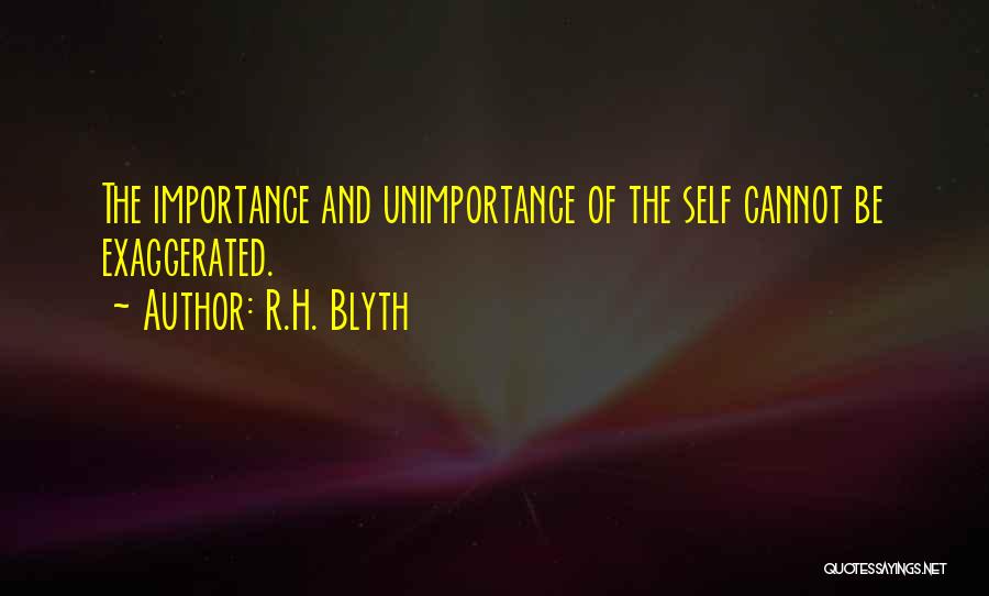 R.H. Blyth Quotes 1540468
