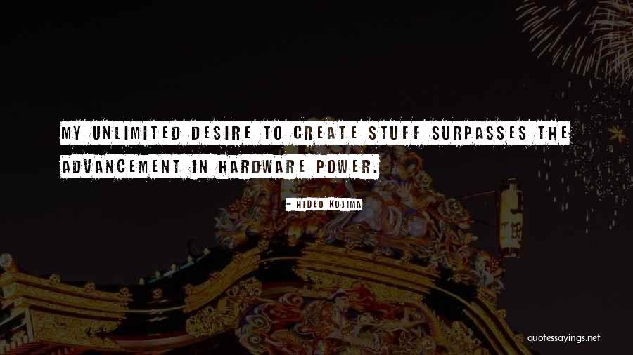 R H Hardware Quotes By Hideo Kojima R H Hardware Quotes By Hideo Kojima