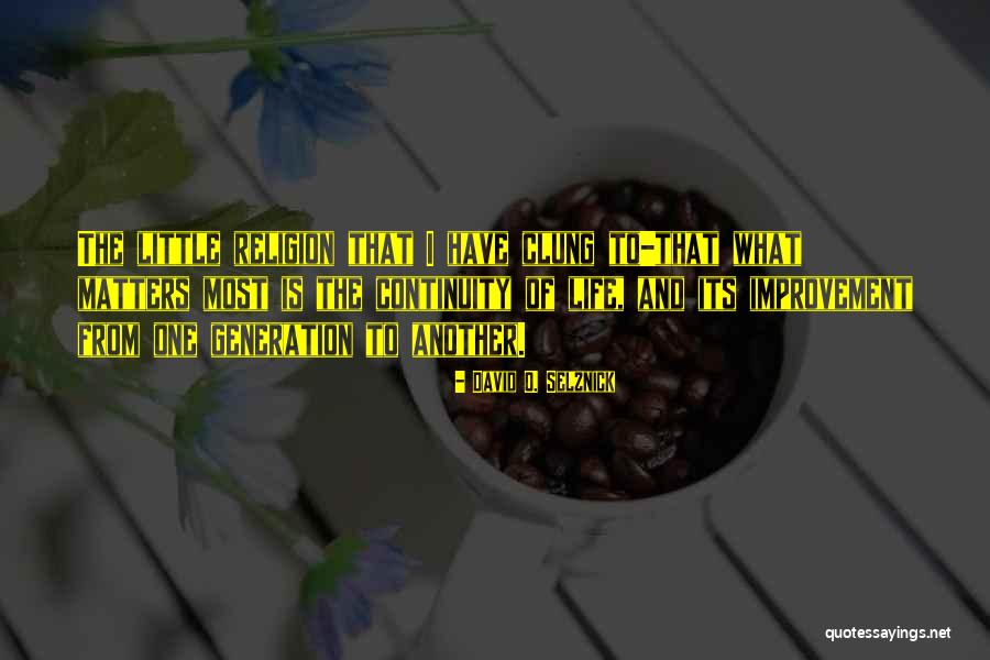 R Han Hakki Quotes By David O. Selznick R Han Hakki Quotes By David O. Selznick