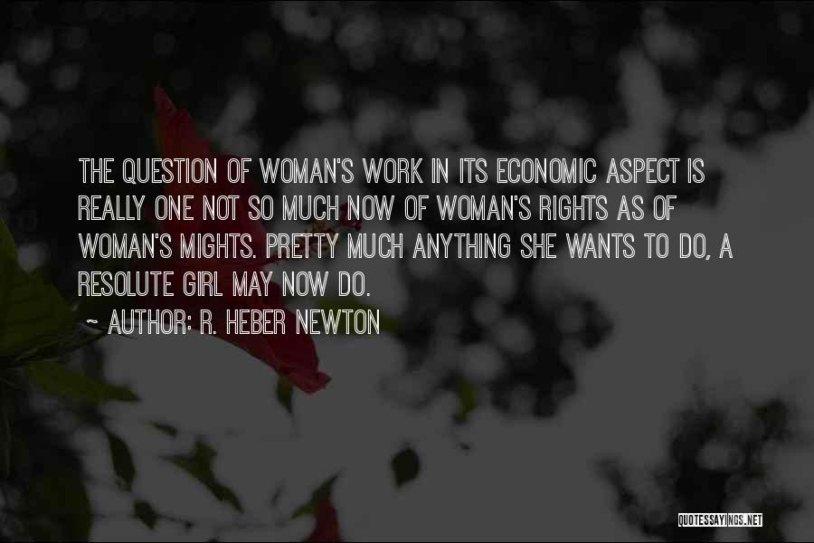 R. Heber Newton Quotes 1791729