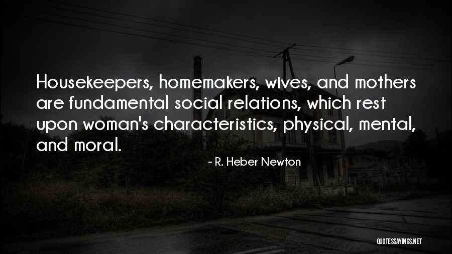 R. Heber Newton Quotes 418451