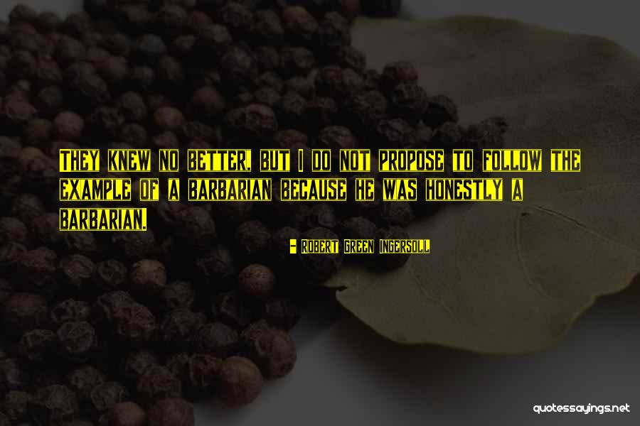 R Ingersoll Quotes By Robert Green Ingersoll R Ingersoll Quotes By Robert Green Ingersoll